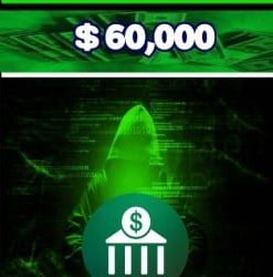 $60,000 USD Bank Transfer Hack
